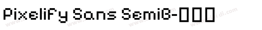 Pixelify Sans SemiB字体转换